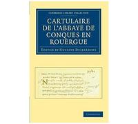 Cartulaire De L'abbaye De Conques En Rouergue