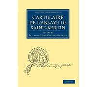 Cartulaire De L'abbaye De Saint-Bertin