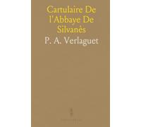 Cartulaire De l'Abbaye De Silvanès