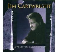 Cartwright, Jim - Love Letters from My Heart