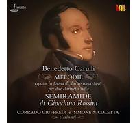 Corrado Giuffredi & Simone Nicoletta – Mélodies sur la Semiramide de Rossini – CD