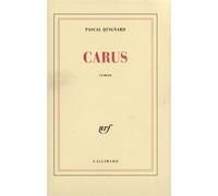 Carus – Gallimard