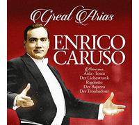 Caruso, Enrico - Great Arias