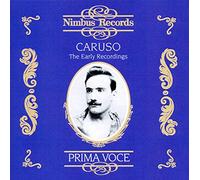 Caruso The Early Recordings