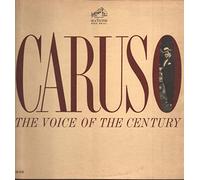 Caruso The Voice of The Century
