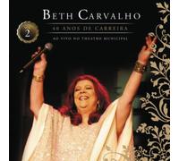 Carvalho, Beth - 40 Anos De Carreira Ao Vivo No Theatro Municipal.2