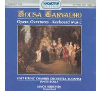 Carvalho - Opera Overtures/Keyboard Music