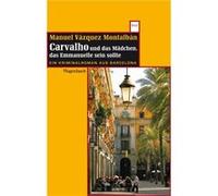 Carvalho und das Ma¨dchen, das Emmanuelle sein sollte | Vázquez Manuel Montalbán Vázquez Manuel MontalbánVázquez Manuel Montalbán (Auteur)