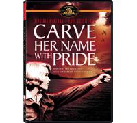 Carve Her Name with Pride