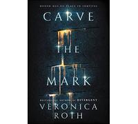 Carve the Mark