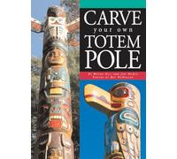 Carve Your Own Totem Pole
