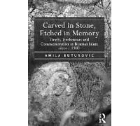 Carved In Stone, Etched In Memory