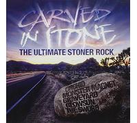 Carved In Stone-The Ultimate Stoner Rock