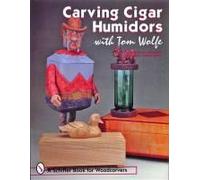 Carving Cigar Humidors With Tom Wolfe