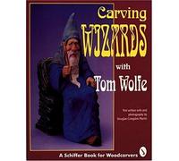 Carving Wizards With Tom Wolfe