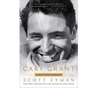 Cary Grant: A Brilliant Disguise – Simon & Schuster