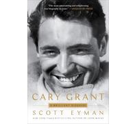 Cary Grant: A Brilliant Disguise – Simon & Schuster