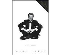 Cary Grant Marc Eliot (Auteur)