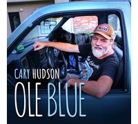 Cary Hudson – Ole Blue – CD – Malaco