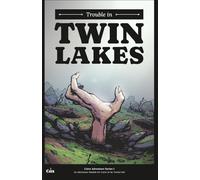 CAS-1: Trouble in Twin Lakes