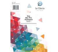 Cas Bac Pro Transport - Tome 1