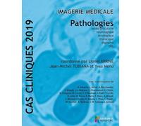 CAS CLINIQUES 2019 -IMAGERIE MEDICALE - PATHOLOGIES