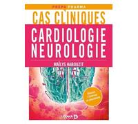 Cas cliniques en cardiologie et neurologie