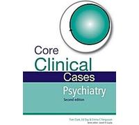 Cas cliniques de base en psychiatrie Deuxième édition
