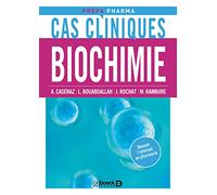 Cas cliniques en biochimie
