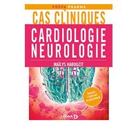 Cas cliniques en cardiologie et neurologie