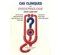 Cas cliniques en endocrinologie