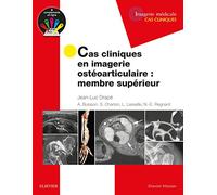 Cas cliniques en imagerie ostéoarticulaire : membre supérieur: Membre Superieur