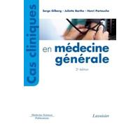 Cas cliniques en médecine générale - 2nde édition