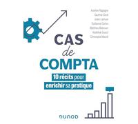 Cas de compta: 10 récits pour enrichir sa pratique