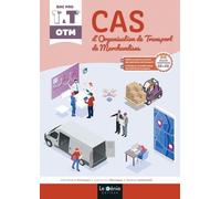 Cas D'organisation De Transport De Marchandises 1re Et Tle Bac Pro Otm - Blocs De Compétences C2 & C3