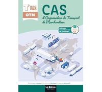 Cas d'organisation de transport de marchandises Tle Bac pro OTM: Bloc de compétences C1