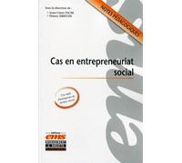 Cas en entrepreneuriat social - Thierry Sibieude - Ems Management Et Societes - broché - Etude