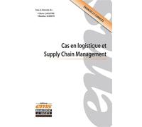 Cas en logistique et Supply Chain Management - Blandine Ageron - Ems Management Et Societes - broché - Etude