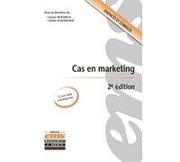 Cas en marketing - 2e édition Sylvie Hertrich (Auteur), Ulrike Mayrhofer (Auteur)