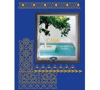 Casa Alta: An Andalusian Paradise / Un Paraiso Andaluz