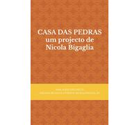 Casa Das Pedras Um Projecto De Nicola Bigaglia