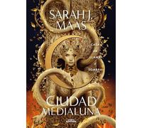 Casa de llama y sombra (Ciudad Medialuna 3)