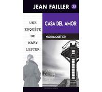 Casa del Amor - Jean Failler - Du Palemon Eds - broché - Roman