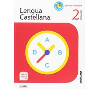 Casa del Saber: Lengua Castellana 2 Primaria Mochila Ligera Primer Trimestre Sab