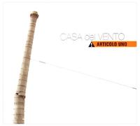 Casa Del Vento - Articolo Uno [Import]