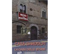 Casa Gandolfi. La casa delle storie. DVD