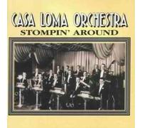 Casa Loma Orch. - Stompin' Around