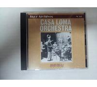 Casa Loma Orchestra - 1930-1934