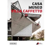 Casa museo Villa Caffetto. Ediz. bilingue
