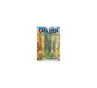 Casa Vieja Y Otros Poemas